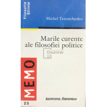 Marile curente ale filosofiei politice