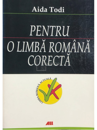 Pentru o limba romana corecta