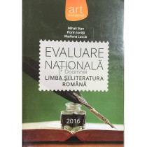 Limba si literatura romana - Evaluare Nationala, 2016