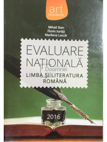 Limba si literatura romana - Evaluare Nationala, 2016