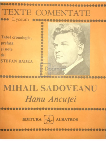 Stefan Badea - Mihail Sadoveanu - Hanu Ancutei - 1985 - Brosata