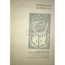 Shakespeare si opera lui - Culegere de texte critice