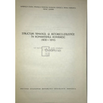 Structuri tematice si retorico-stilistice in romantismul romanesc