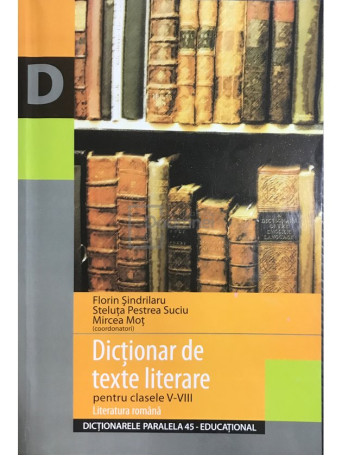 Dictionar de texte literare pentru clasele V-VIII