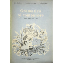 Gramatica si compunere - Manual pentru clasa a III-a