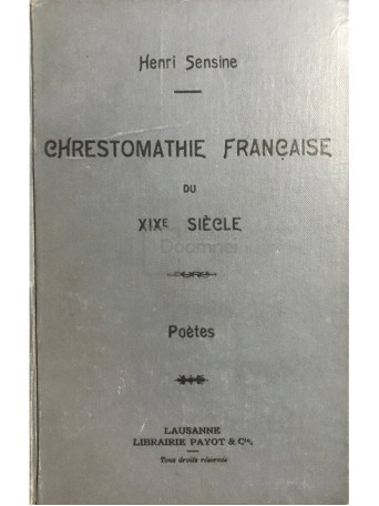 Chrestomathie francaise du XIX siecle