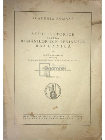 Studii istorice asupra romanilor din peninsula balcanica, partea a II-a