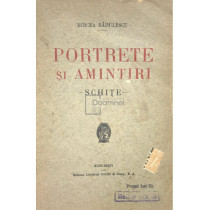 Portrete si amintiri - Schite