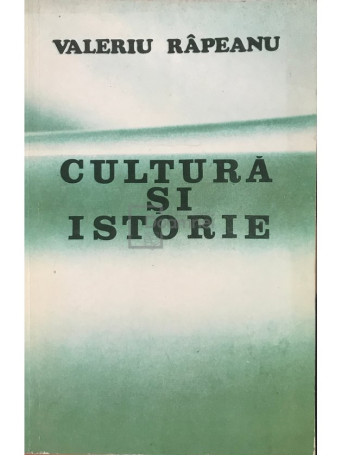 Cultura si istorie