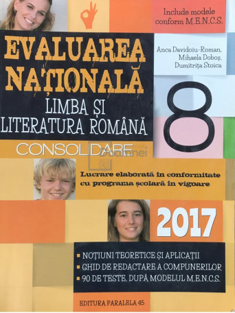 Evaluarea Nationala - Limba si literatura romana 2017