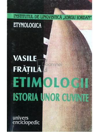 Etimologii - Istoria unor cuvinte