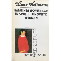 Imaginea romanilor in spatiul lingvistic german