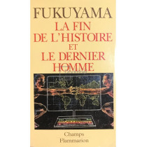 La fin de l'histoire et le dernier homme