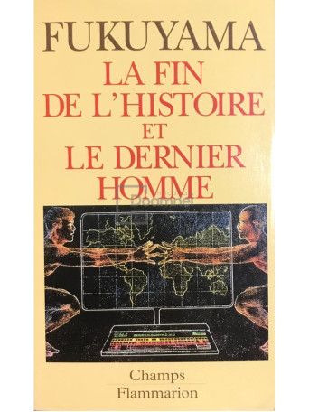 La fin de l'histoire et le dernier homme