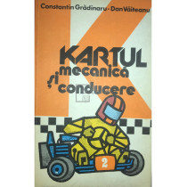 Kartul - Mecanica si conducere