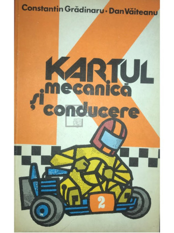 Kartul - Mecanica si conducere