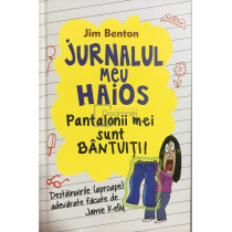 Jurnalul meu haios. Pantalonii mei sunt bantuiti!