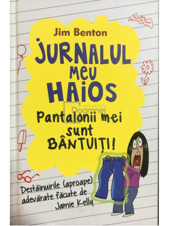 Jurnalul meu haios. Pantalonii mei sunt bantuiti!