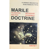 Marile doctrine filosofice, politice, religioase, economice