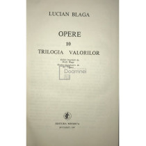 Opere, vol. 10 - Trilogia valorilor