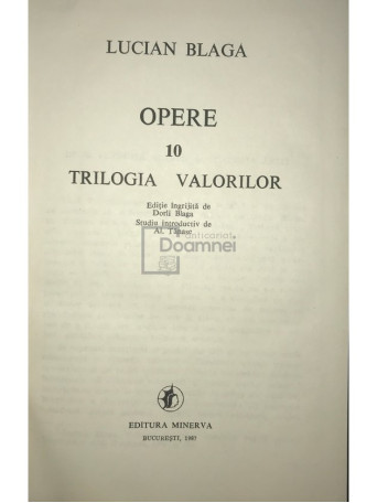 Opere, vol. 10 - Trilogia valorilor