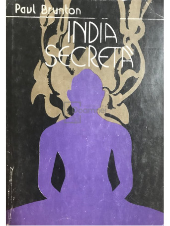 Paul Brunton - India secreta - 1991 - Brosata