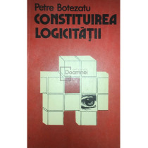 Constituirea logicitatii