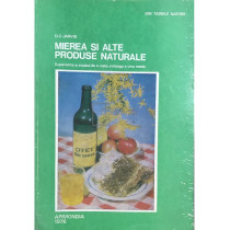 Mierea si alte produse naturale