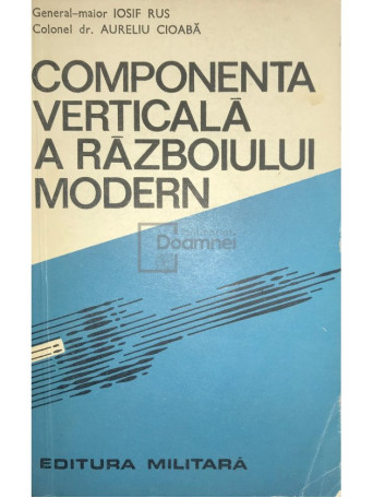 Componenta verticala a razboiului modern