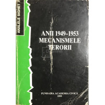 Anii 1949-1953. Mecanismele terorii