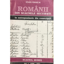 Romanii din scaunele secuiesti in antroponimele din conscriptii, vol. 1