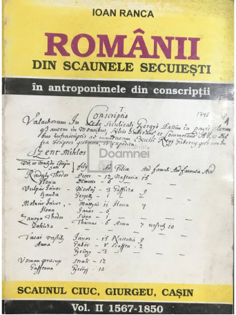 Romanii din scaunele secuiesti in antroponimele din conscriptii, vol. 2