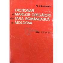 Dictionar al marilor dregatori din Tara Romaneasca si Moldova