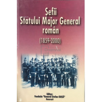 Sefii Statului Major General roman (1859 - 2000) (semnata)