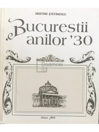 Bucurestii anilor '30