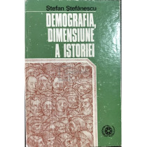 Demografia, dimensiune a istoriei