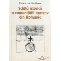 Schita istorica a comunitatii armene din Romania