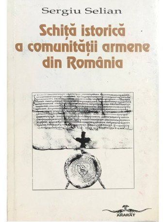 Schita istorica a comunitatii armene din Romania