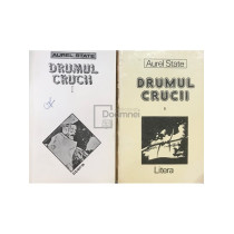 Drumul crucii - 2 vol.