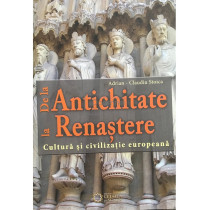 De la Antichitate la Renastere