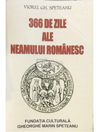 366 de zile ale neamului romanesc