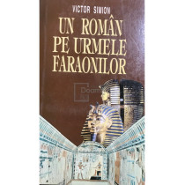 Un roman pe urmele faraonilor