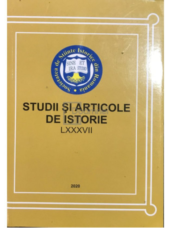 Studii si articole de istorie, vol. LXXXVII