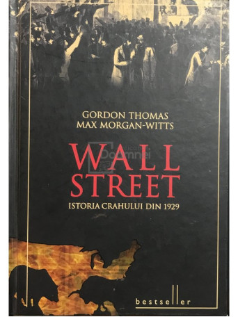 Wall Street - Istoria crahului din 1929