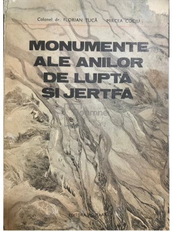 Monumente ale anilor de lupta si jertfa