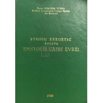 Studiu exegetic asupra epistolei catre evrei