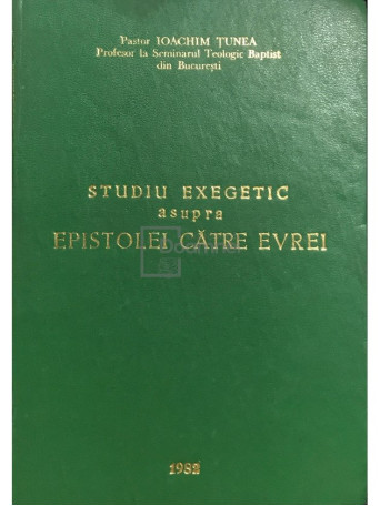 Studiu exegetic asupra epistolei catre evrei