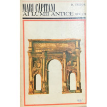 Mari capitani ai lumii antice, vol. III