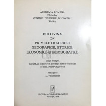 Bucovina in primele descrieri geografice, istorice, economice si demografice