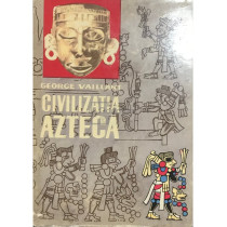 Civilizatia Azteca